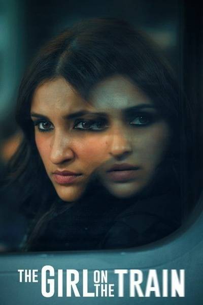 The Girl on the Train Hindi Dubbed Movie Poster (2021)